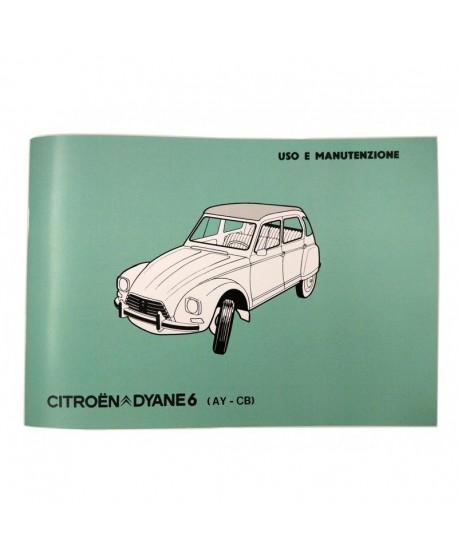 Libretto "Uso e manutenzione" DYANE