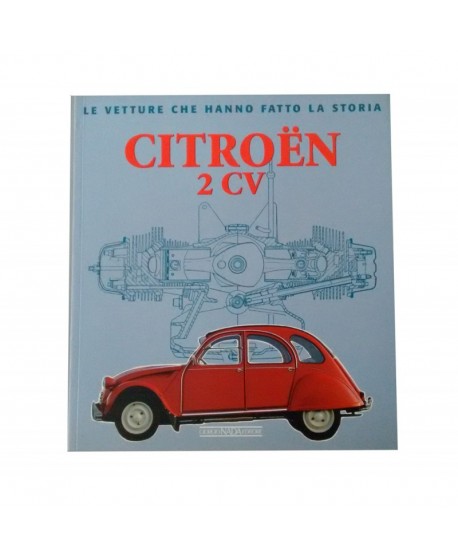 gadget109 Gadget libro "Le vetture che hanno fatto la storia - Citroen 2cv"